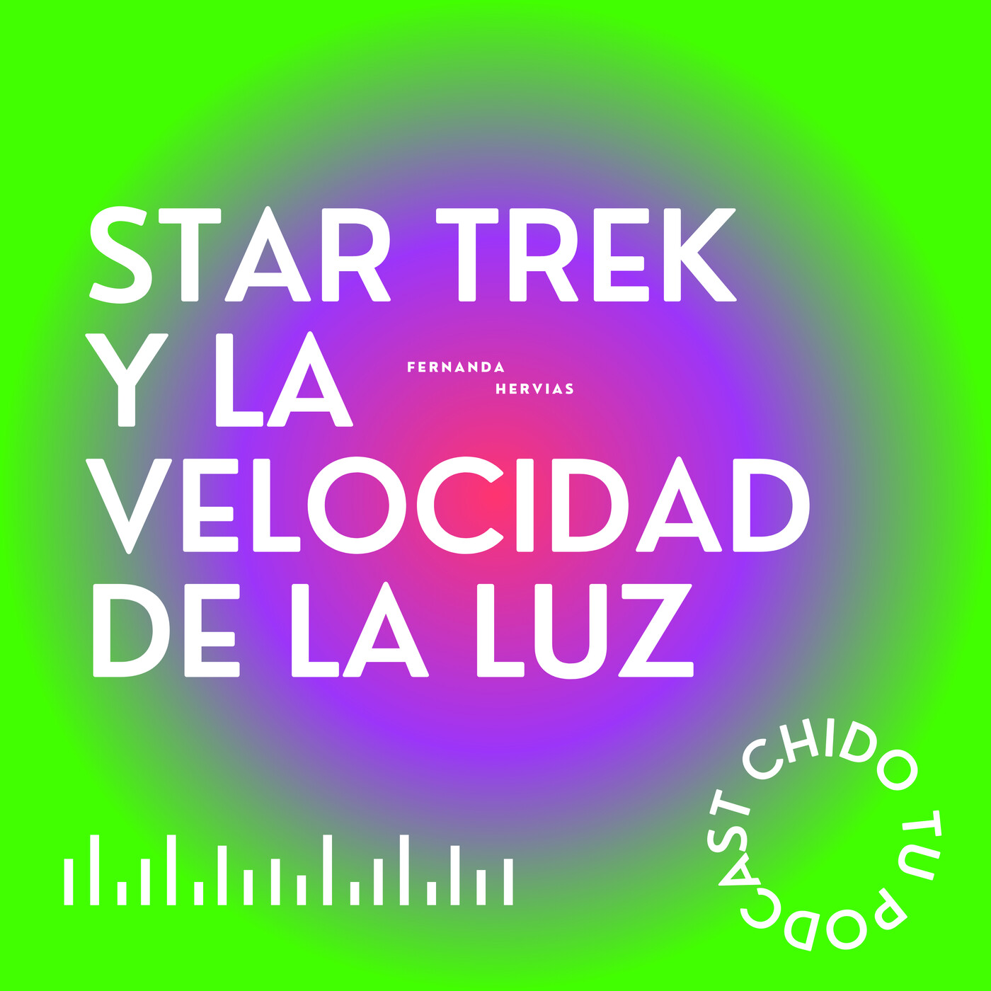 Chido tu podcast