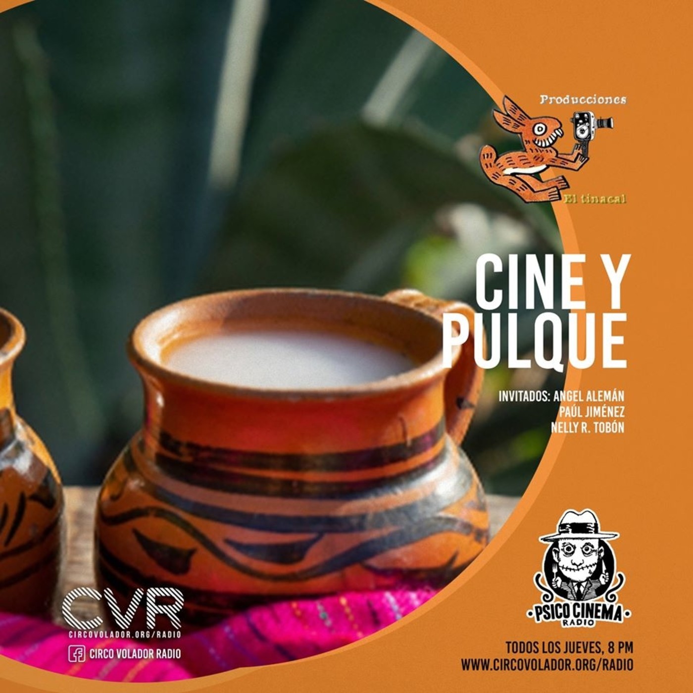 PsicoCinema -Cine y Pulque, invitados Producciones El Tinacál- 20200220