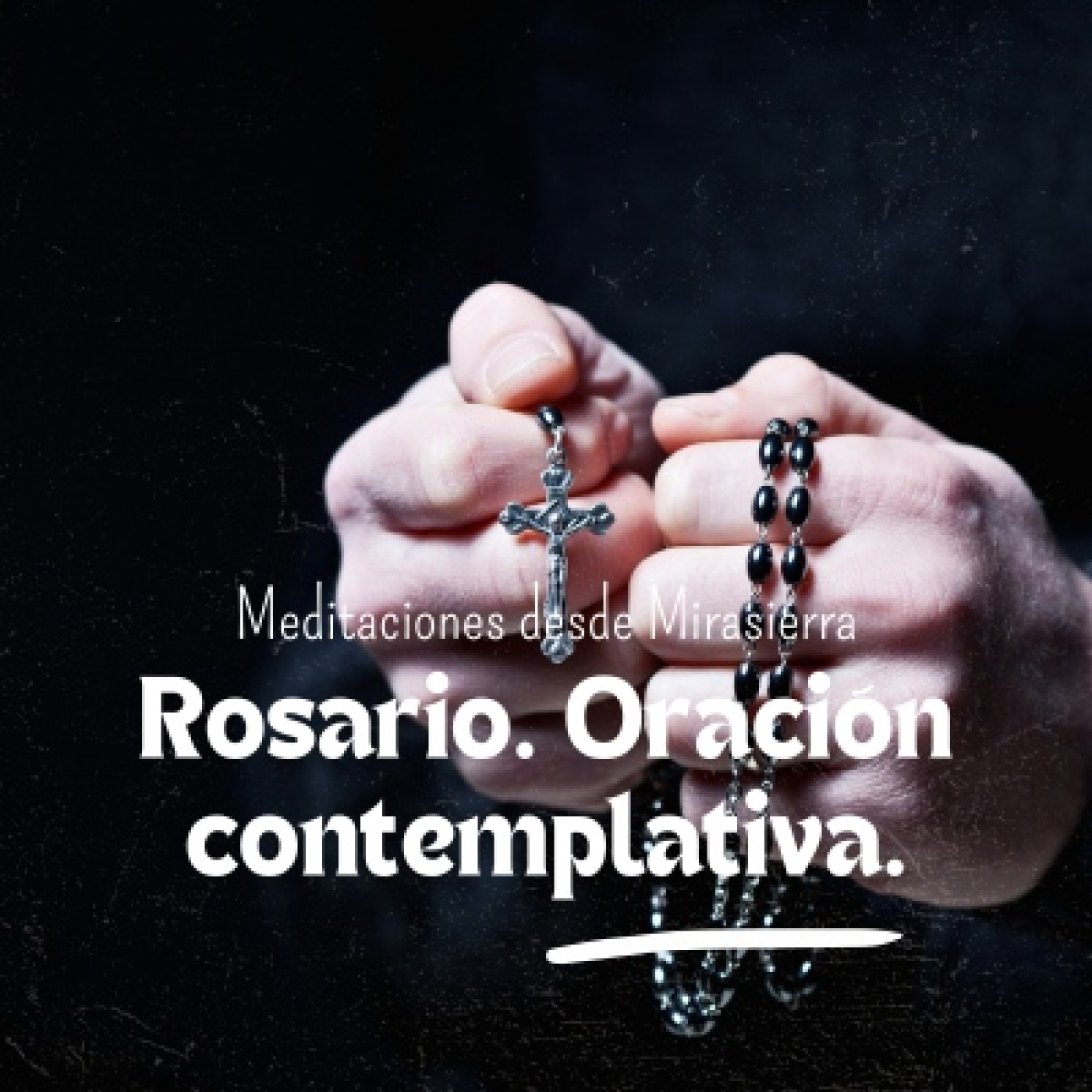 Meditaciones desde Mirasierra