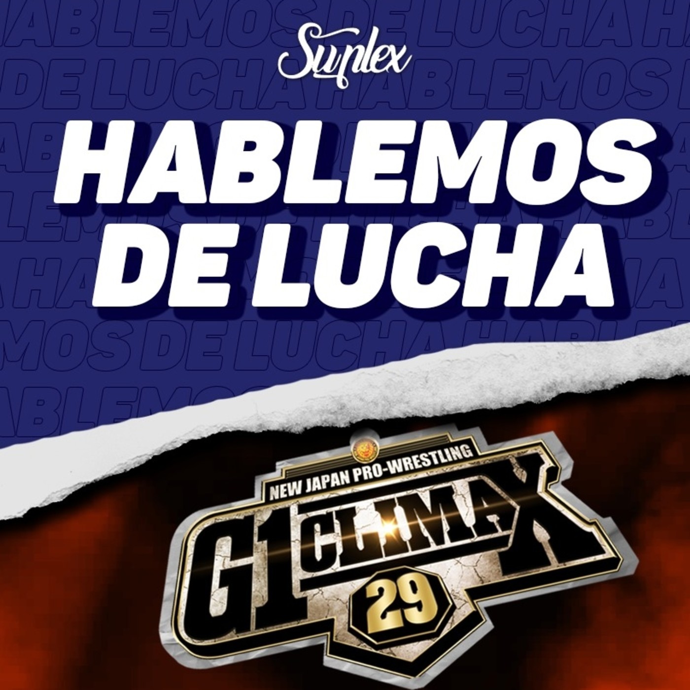 Hablemos de Lucha G1 CLIMAX 2019 #2 episode artwork