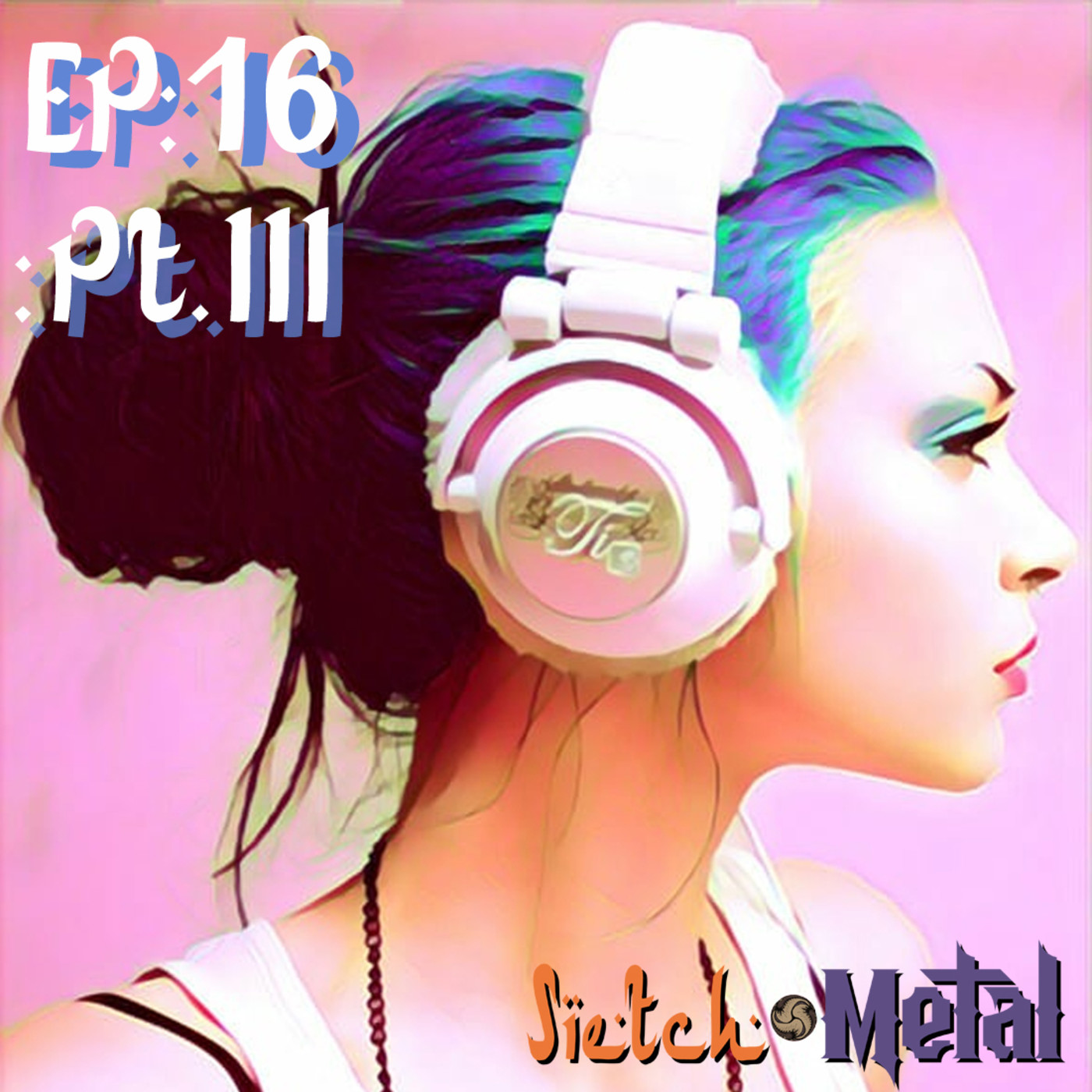 SIETCH METAL PODCAST
