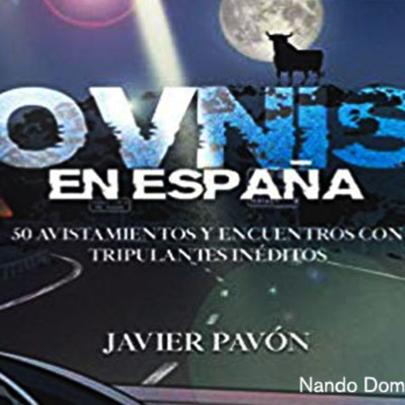La Puerta Al Misterio con Nando Dominguez