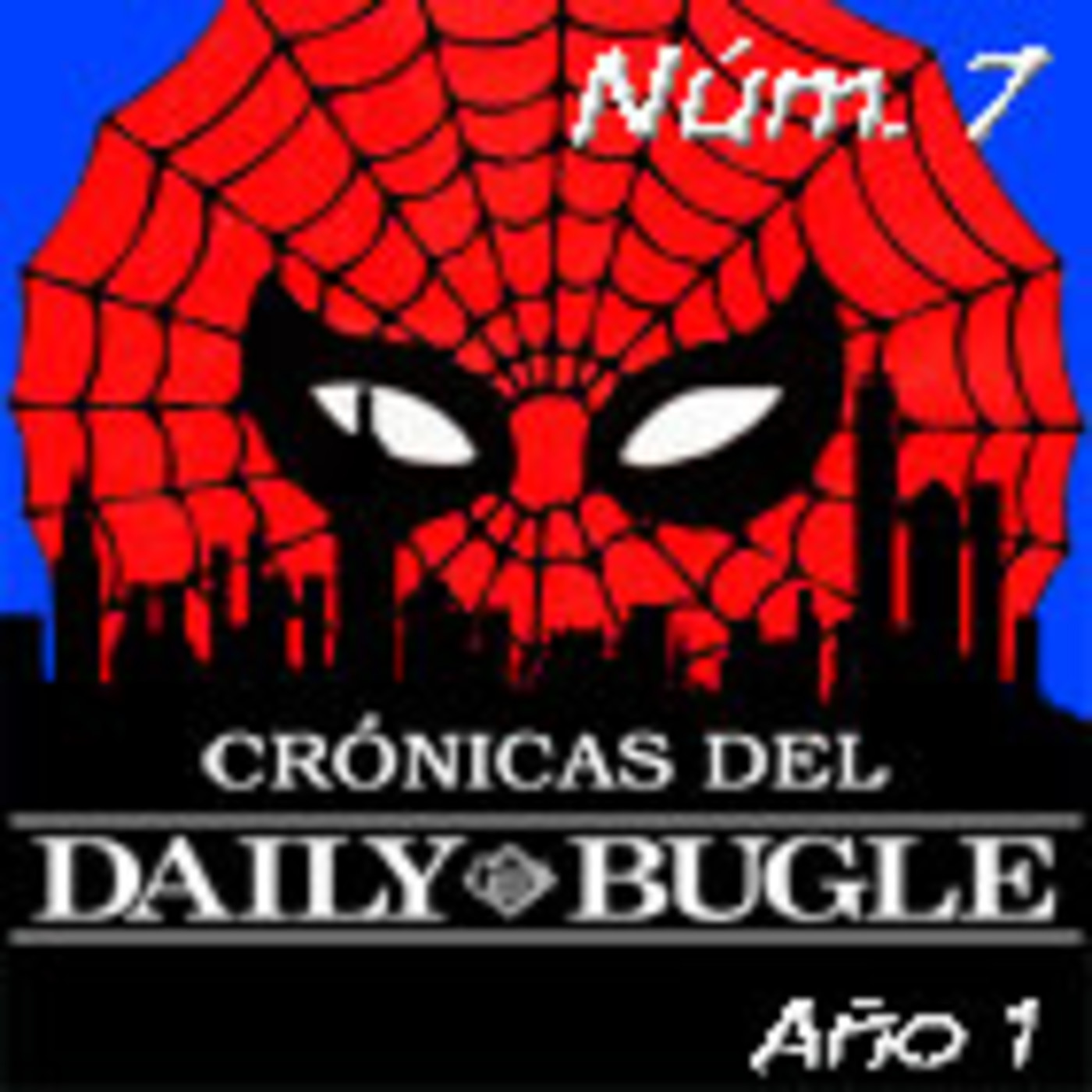 Spiderman: Crónicas del Daily Bugle 7. El Fantasma en la Máquina episode artwork