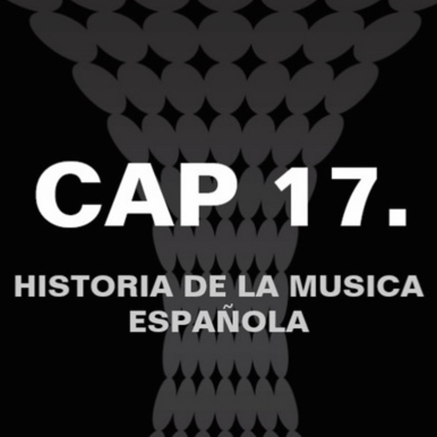 Programa 17 de Historia de la Música Española. episode artwork