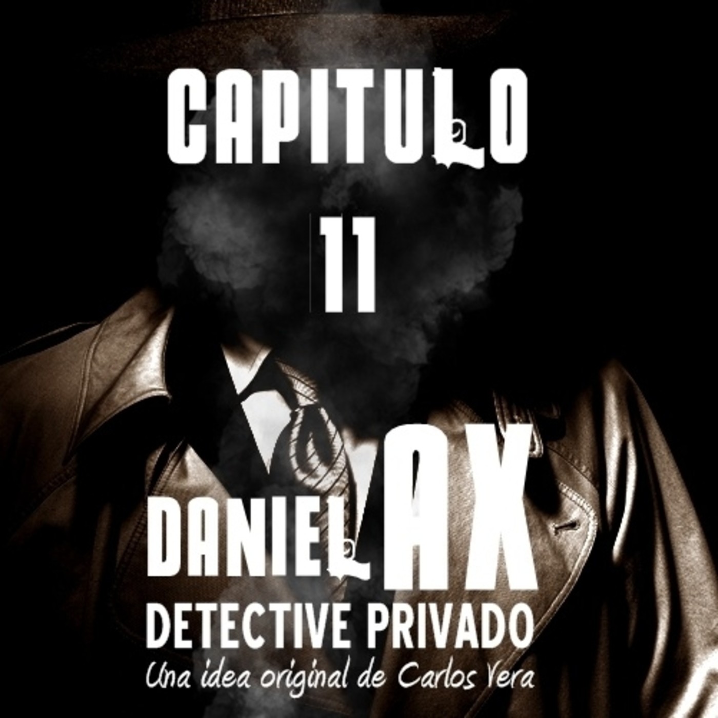 Daniel Ax, Detective Privado - Audioserie