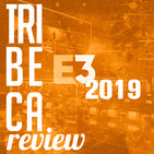 Episodio 2x36 la del E3 2019 y lo que esperamos de el