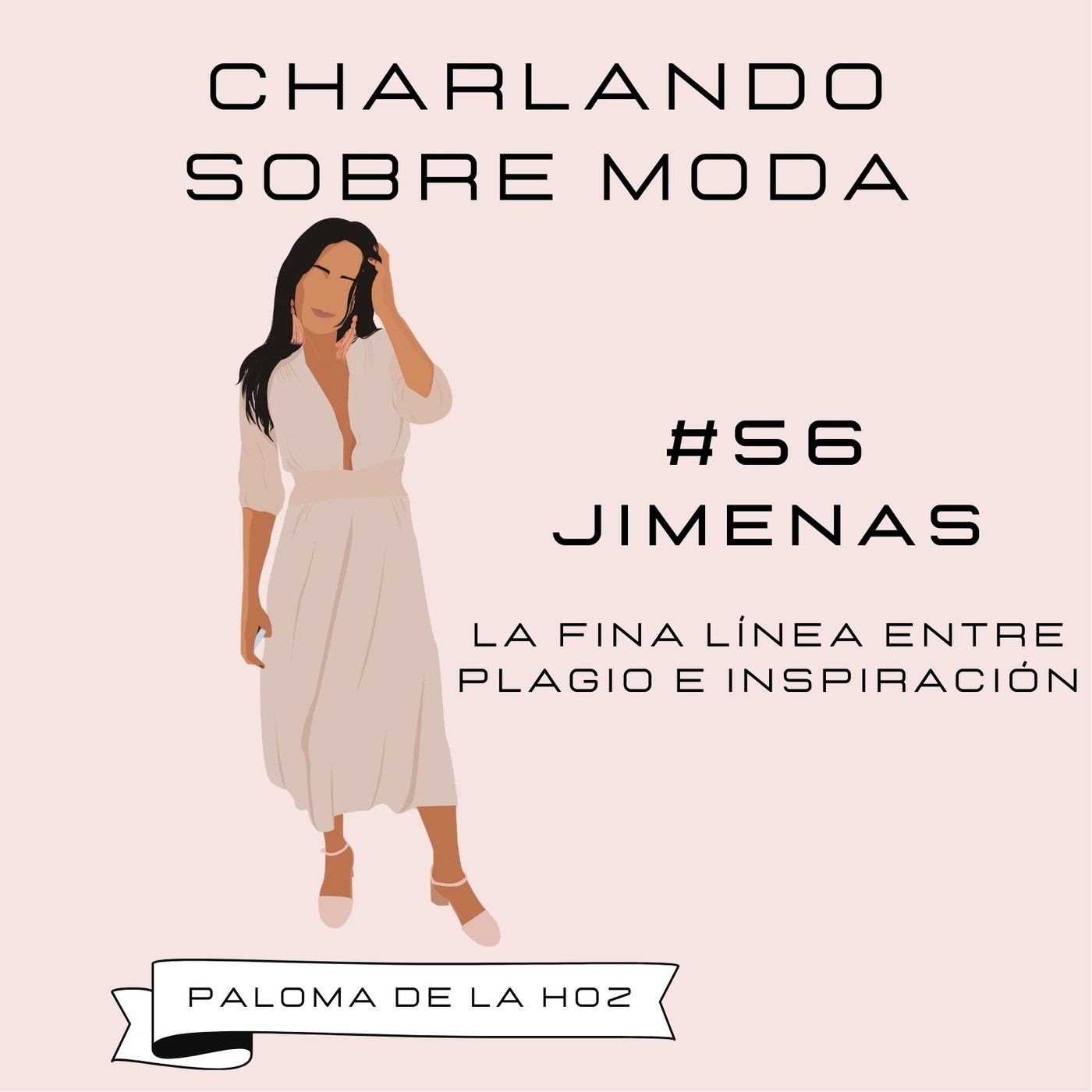 Charlando sobre moda