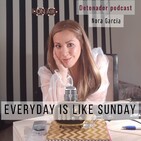 Every day is like sunday