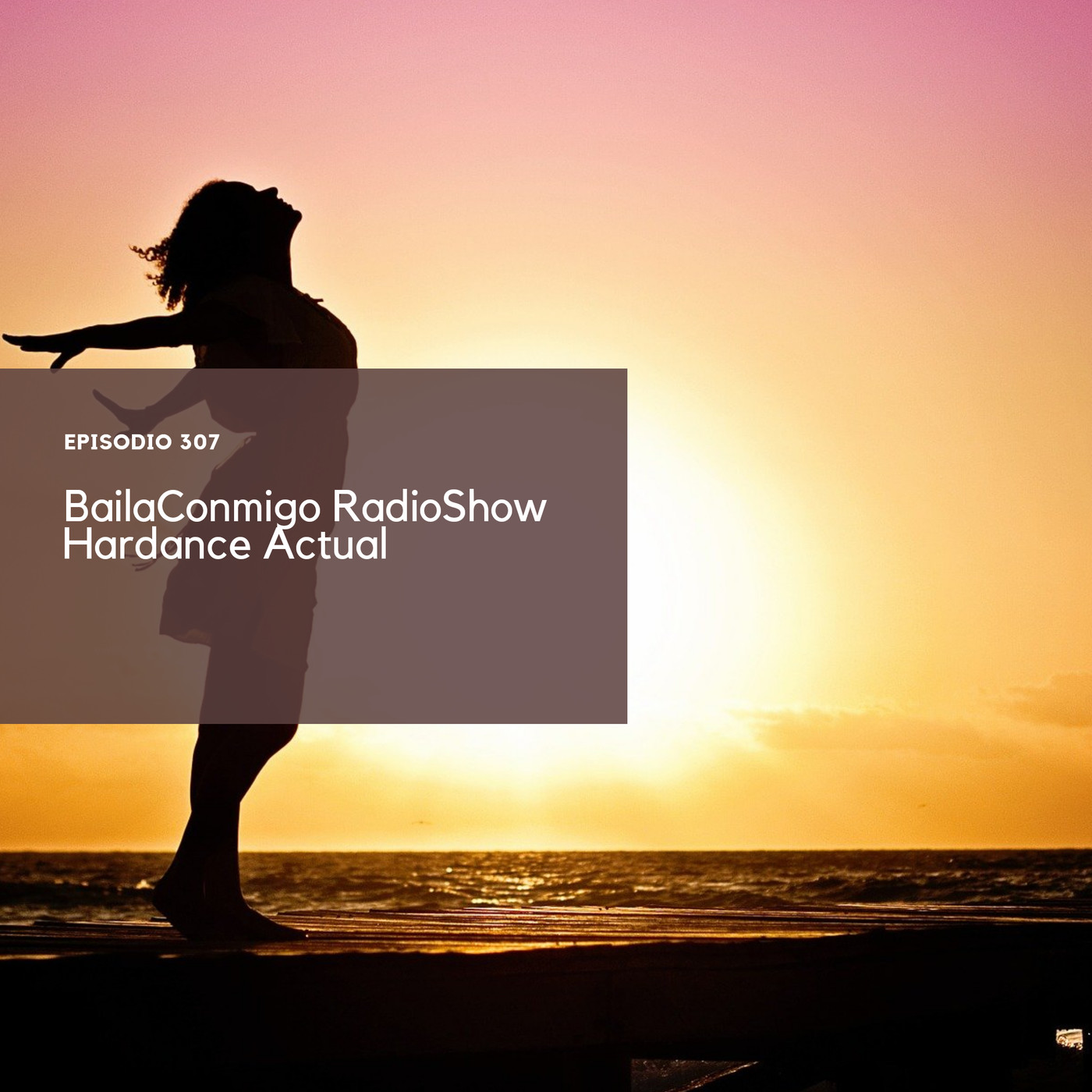 BailaConmigo RadioShow Episodio 307 - Episodio exclusivo para mecenas episode artwork