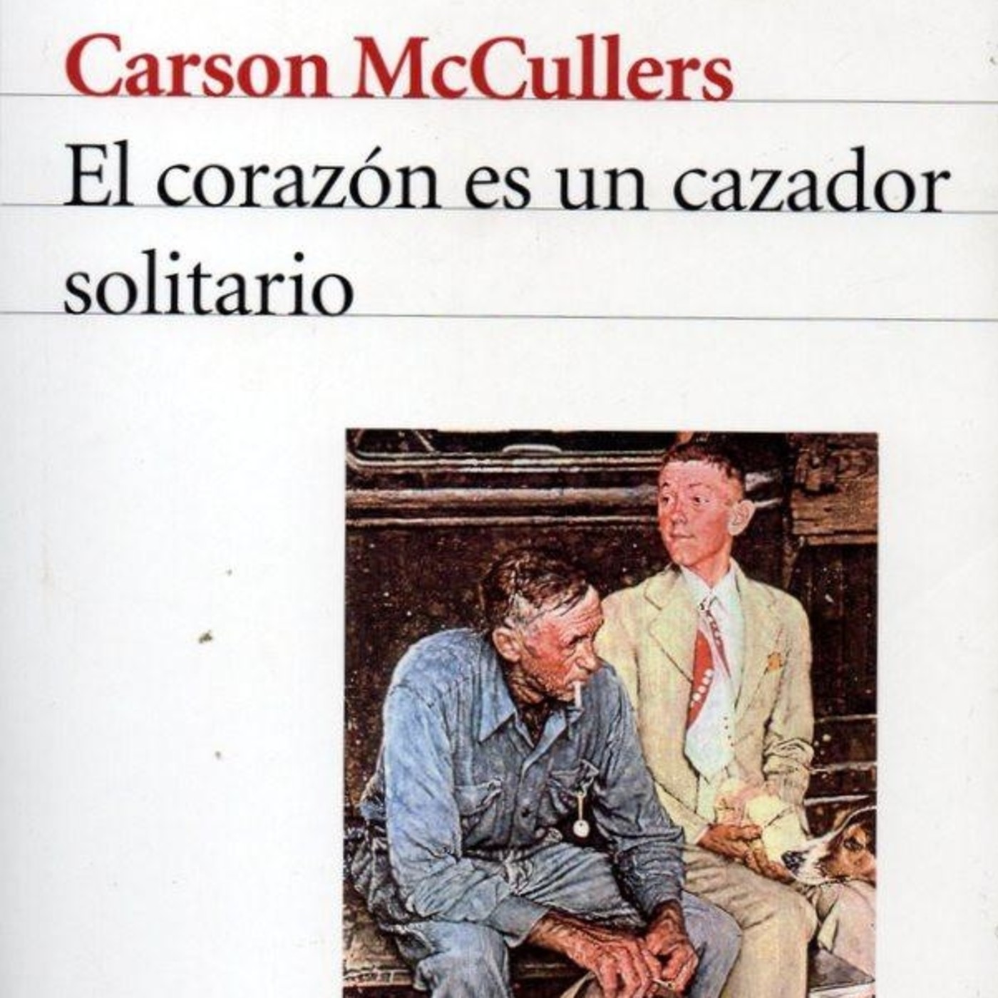El corazón es un cazador solitario