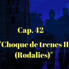 Noche Americana, Cap. 41 "Choque de trenes II (Rodalies)".