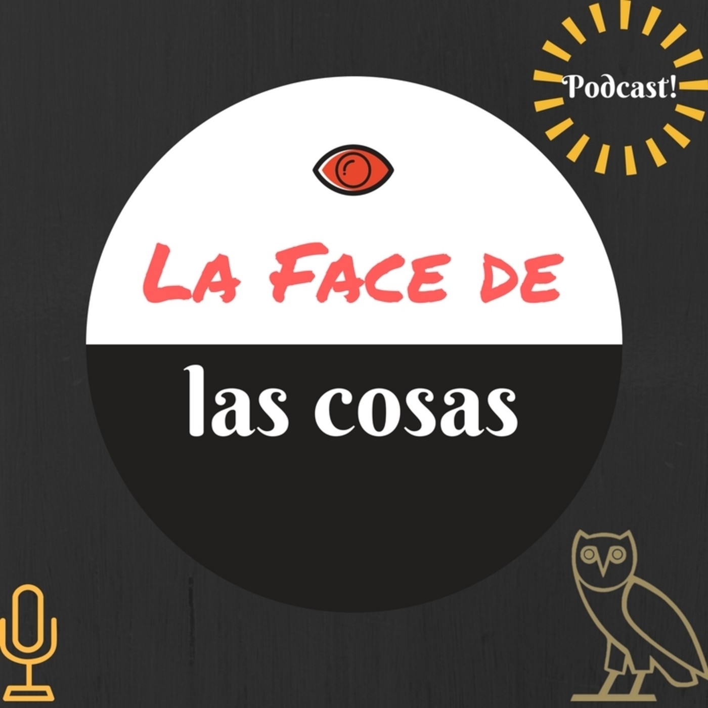 La Face de las cosas - Octava Emisión (edición especial)