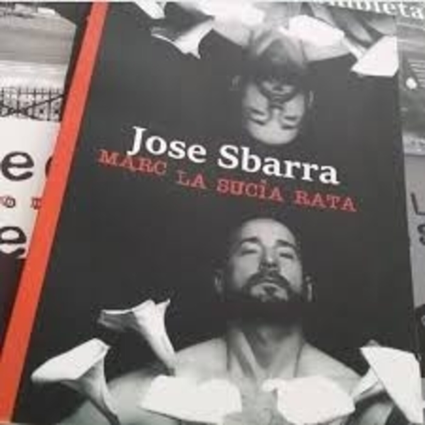 "Yo sabía que había un tigre debajo de la cama", de José Sbarra