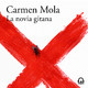La novia gitana - Carmen Mola