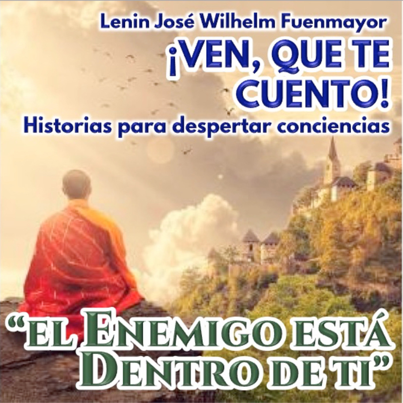 Ven, que te cuento