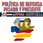 Política de defensa española-Pasado y presente