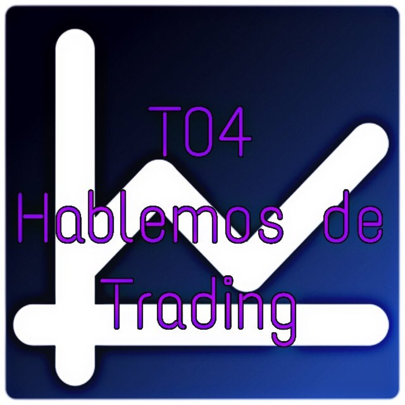 HABLEMOS DE TRADING