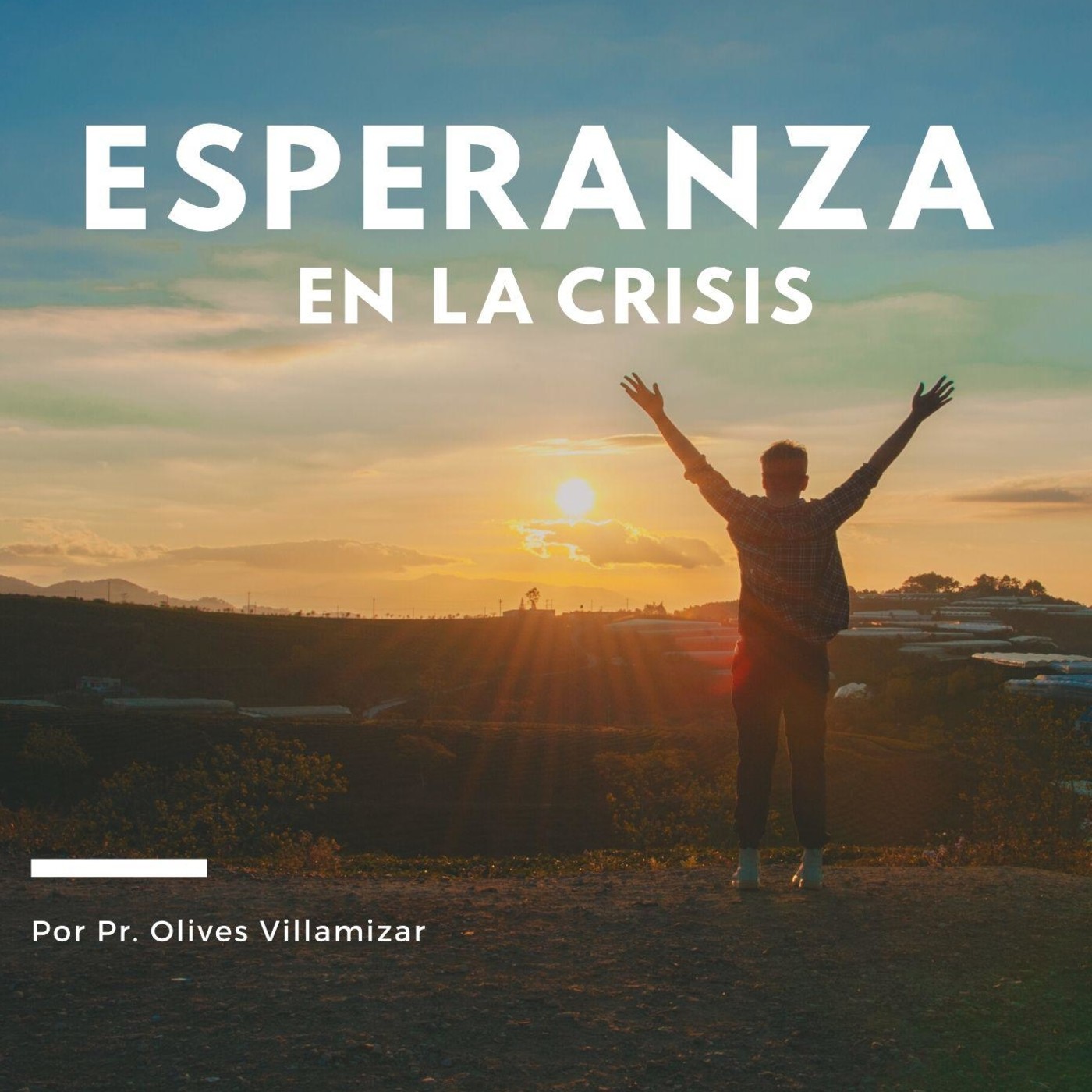Esperanza en la Crisis