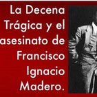 La muerte de Madero.