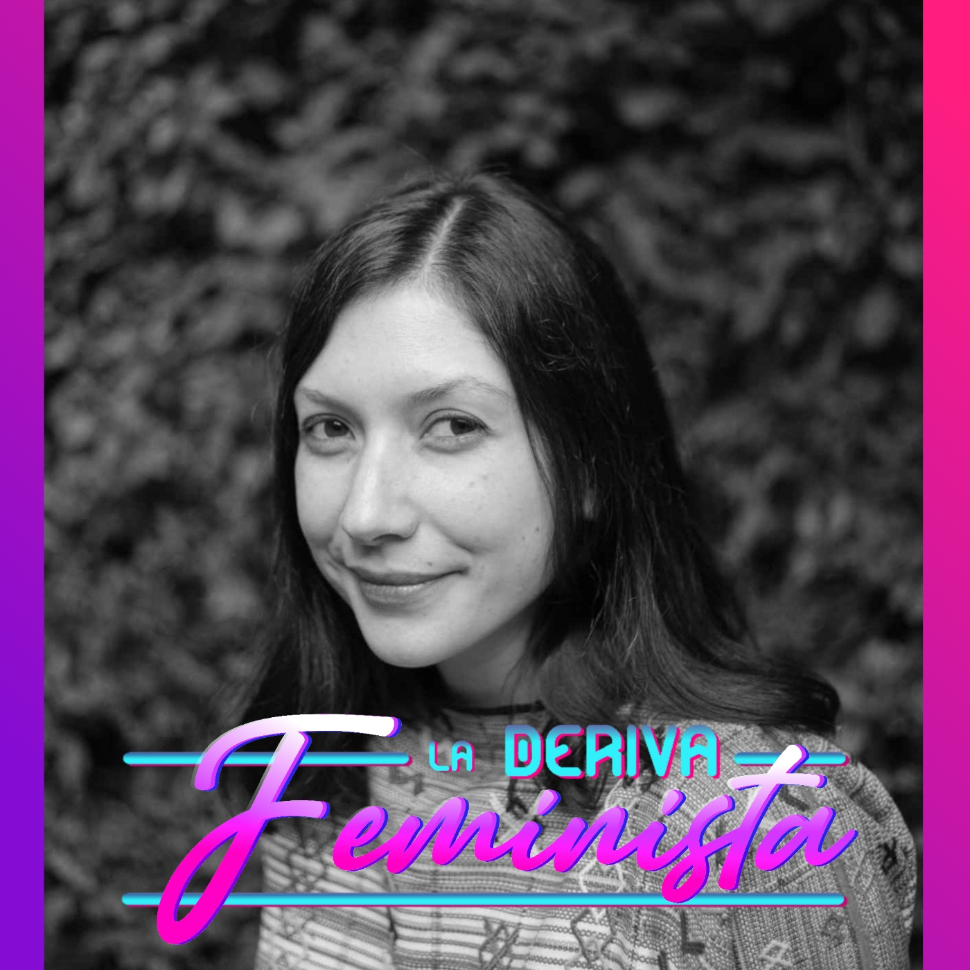 La Deriva Feminista