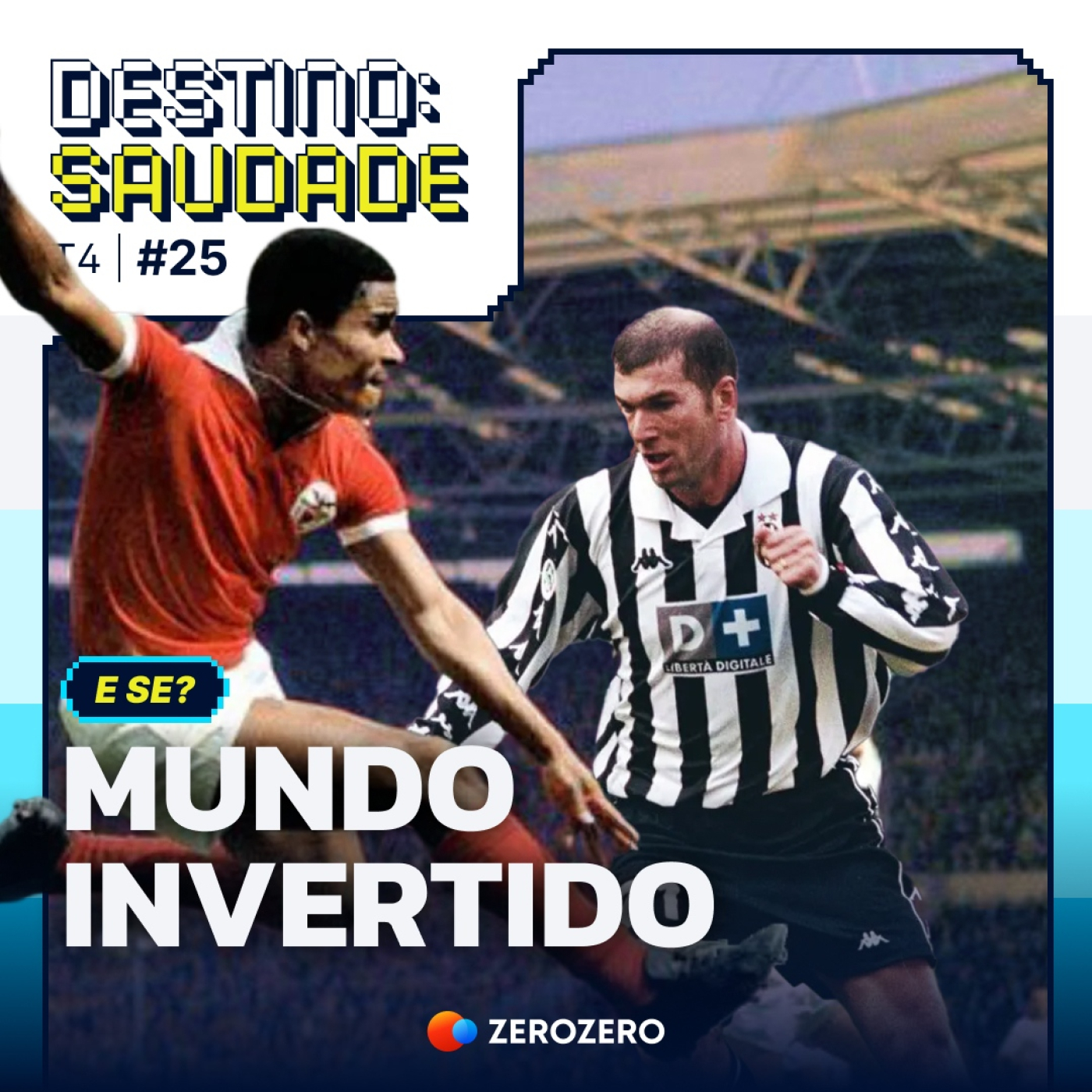 T4, Ep. 25 | Teoria do Big Bang? Stranger Things? Não, só a Europa dominada por Juventus e... Benfica T4, Ep. 25 | Teoria do Big Bang? Stranger Things? Não, só a Europa dominada por Juventus e... Benfica