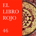 ELR46. El Simbolismo y sus formas básicas; con Raimon Arola. El Libro Rojo
