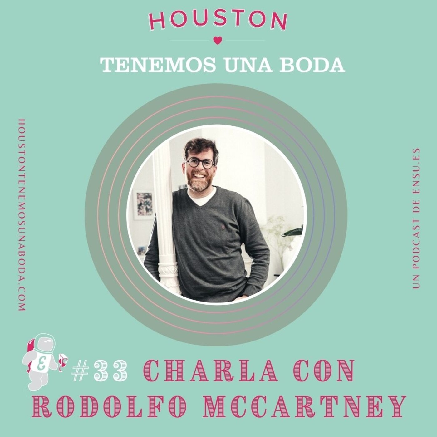 Houston tenemos una boda_ Podcast bodas en España