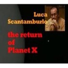 El retorno del Planeta X - Luca Scantamburlo - Project Camelot 2008