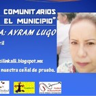 Diálogos Comunitarios por el Municipio - Entrevista a Ayram Lugo
