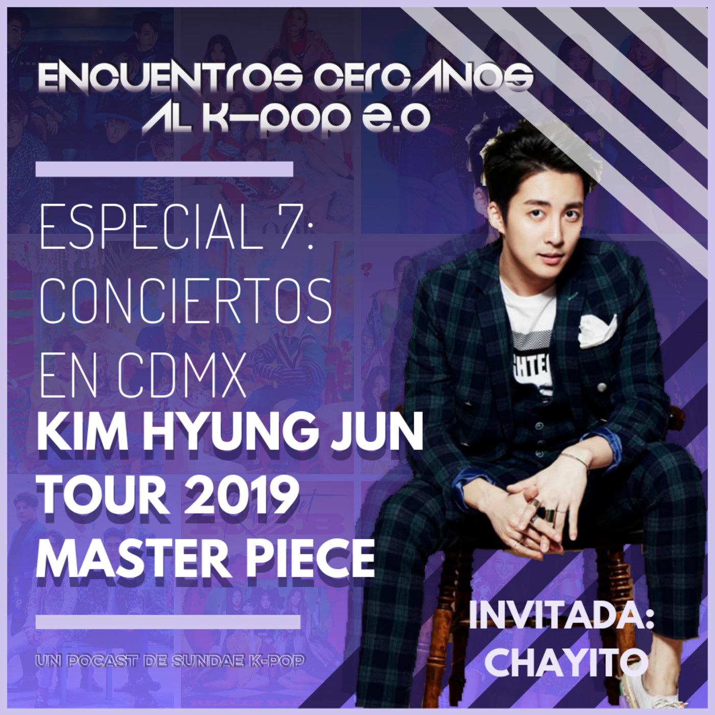 Especial 7: Conciertos en CDMX "Kim Hyung Jun Tour 2019 MASTER PIECE"