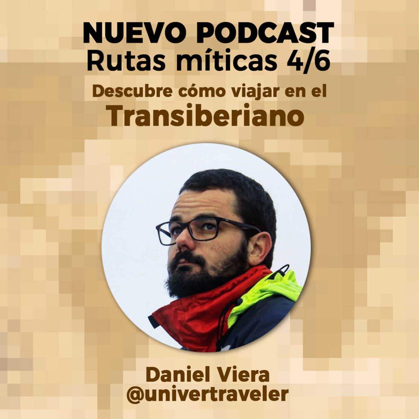 33. Rutas míticas: Viajar en el Transiberiano, con Dani Viera