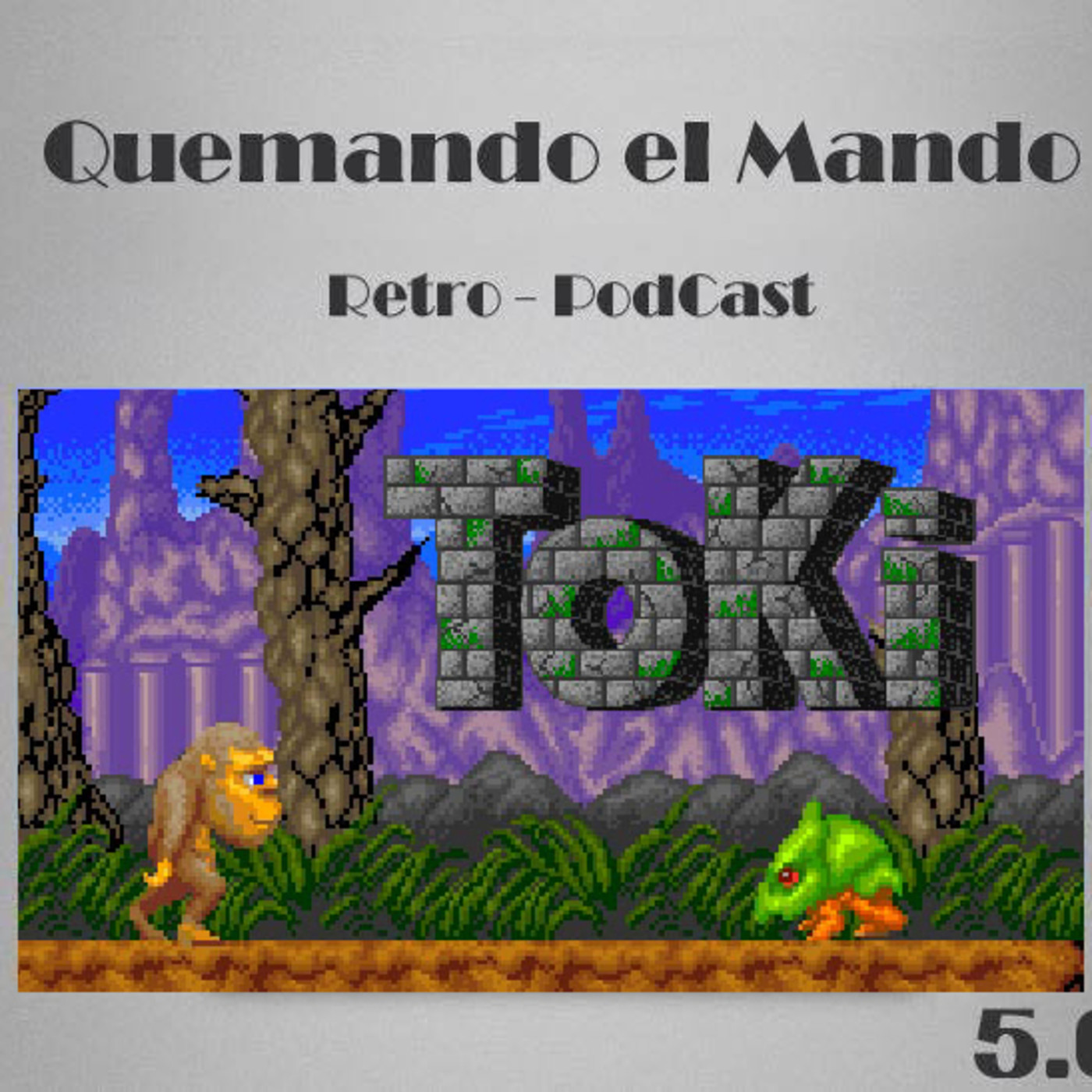 Quemando el mando Retro Podcast
