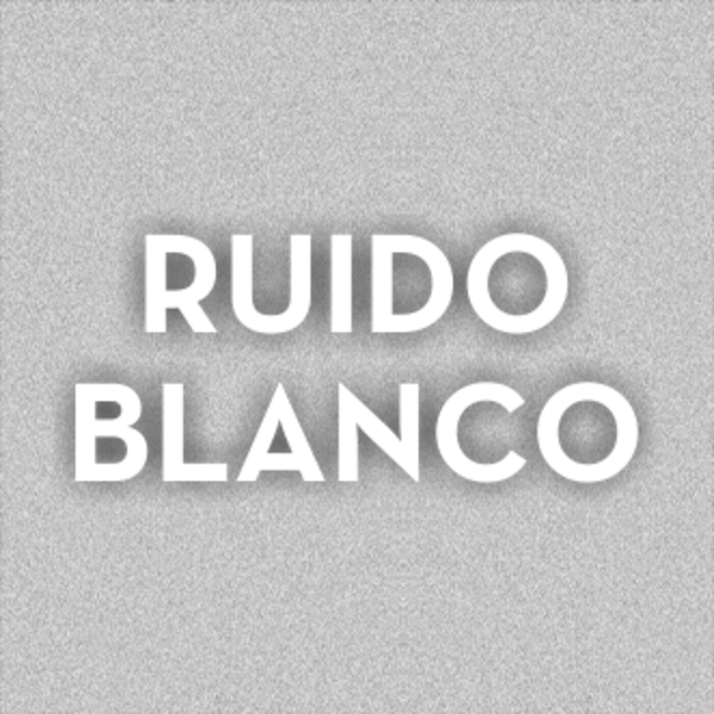 Ruido Blanco 8 - TF Radio