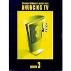 El mejor álbum de música de anuncios de TV: Vol. 3 (Partes 1 y 2)