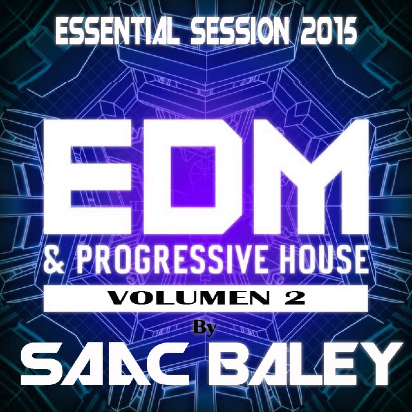 Essential Session by Saac Baley