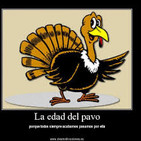 La edad del Pavo