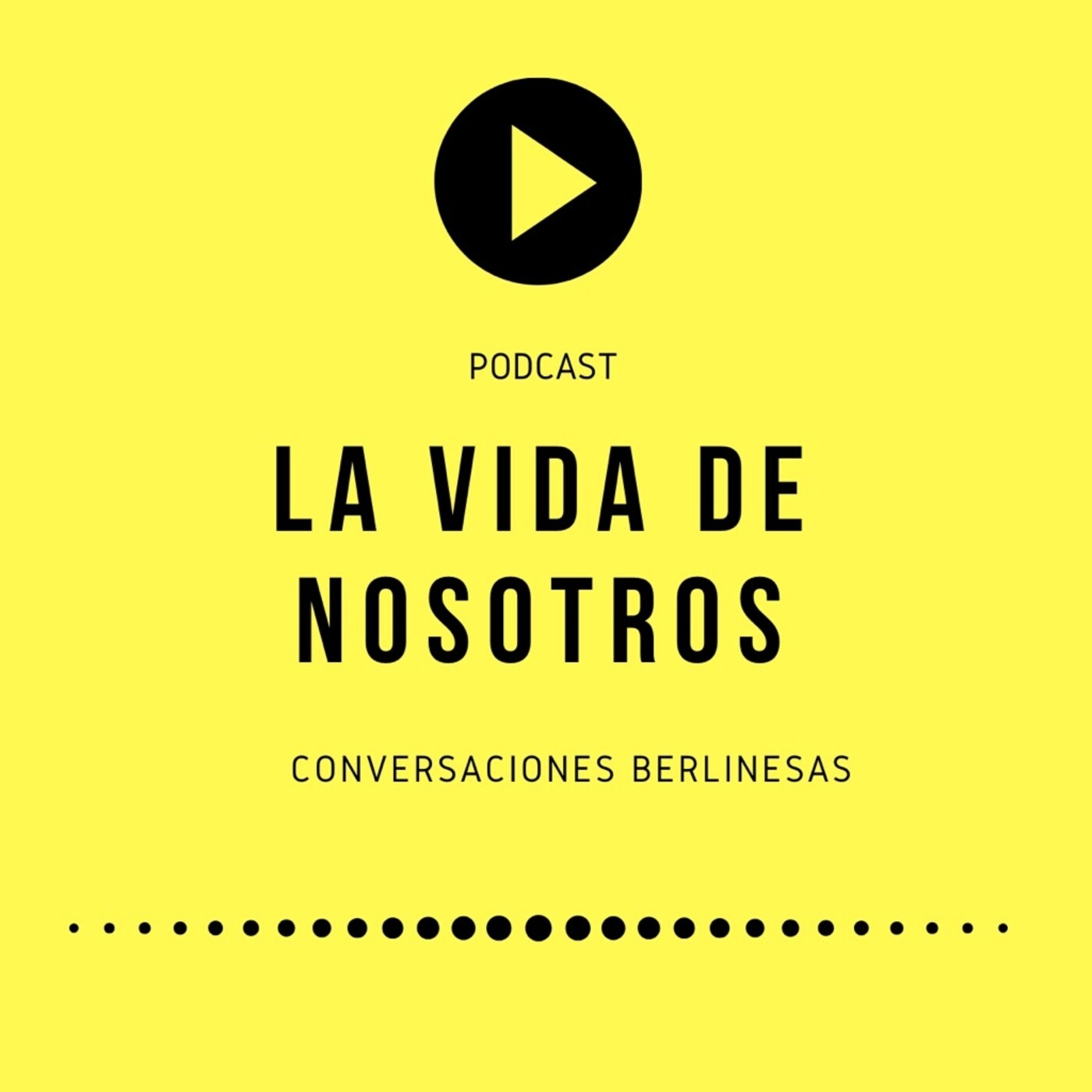 La Vida de Nosotros