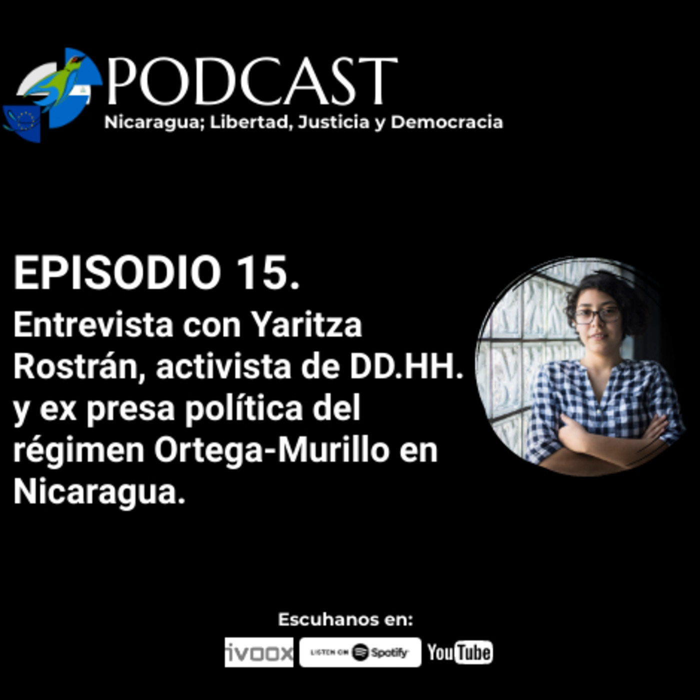 NICARAGUA; Libertad, Justicia y Democracia