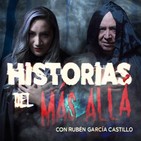 Historias del Más Allá | 10 de Diciembre 2018