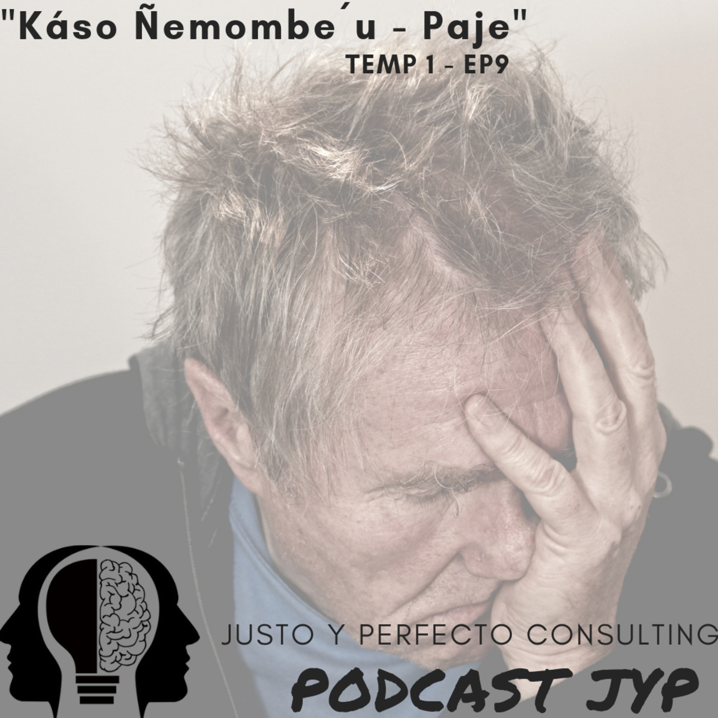 Justo y Perfecto Consulting - Podcast