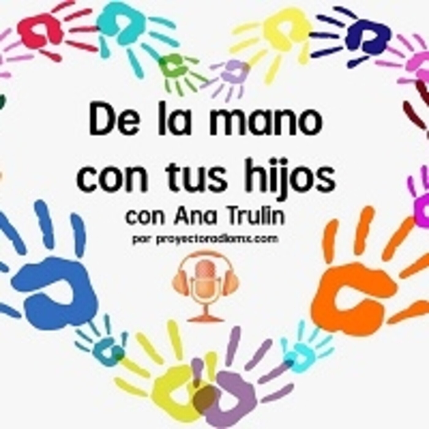 De la Mano con tus Hijos 110122 p172 episode artwork