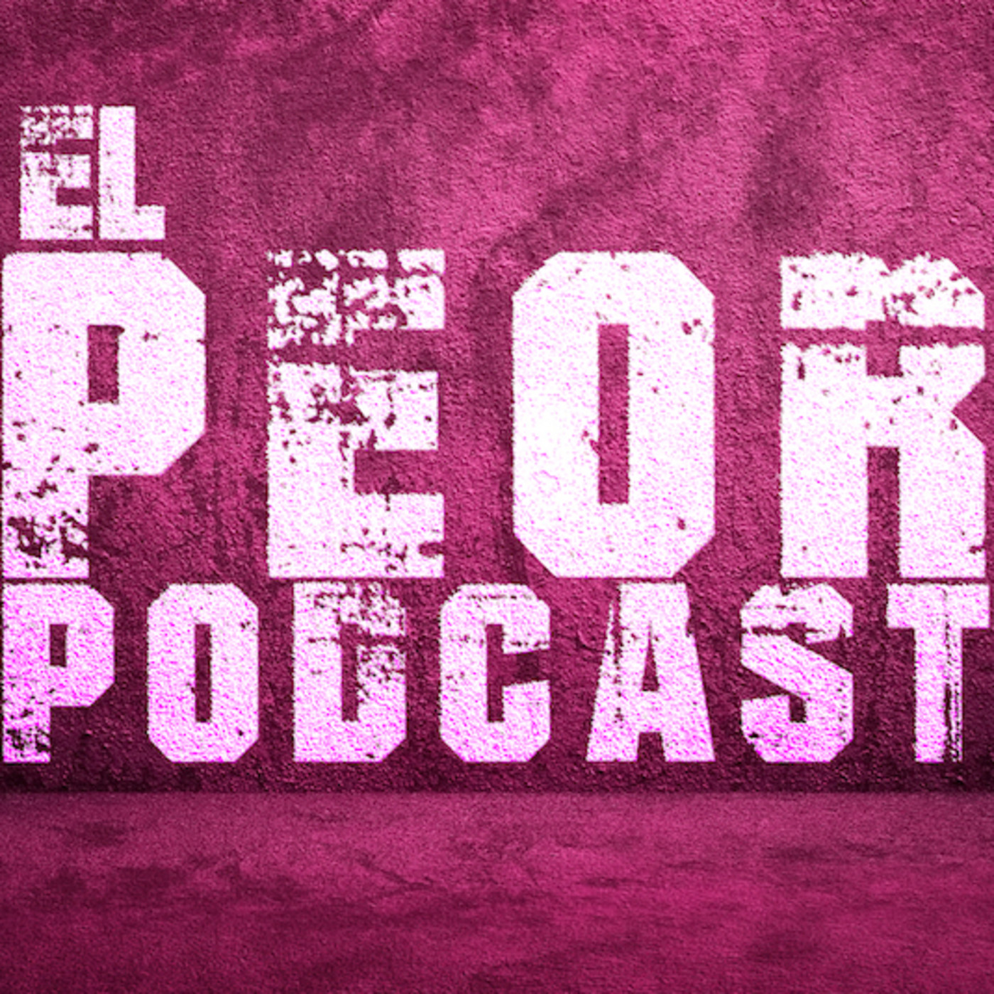 El Peor Podcast, películas, series y mucho más