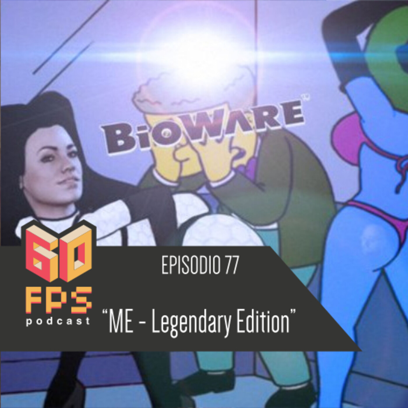 60fps Podcast