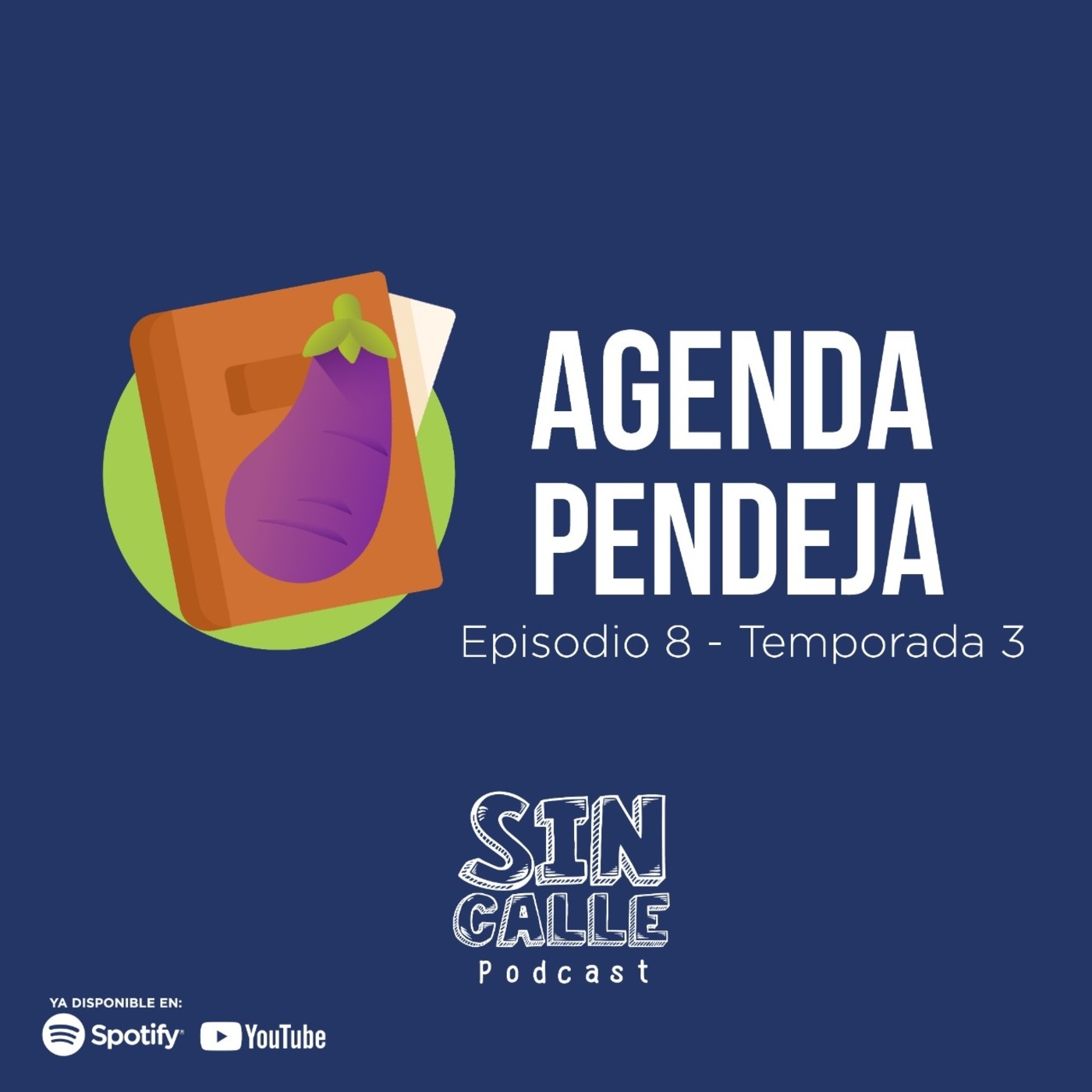 SIN CALLE PODCAST