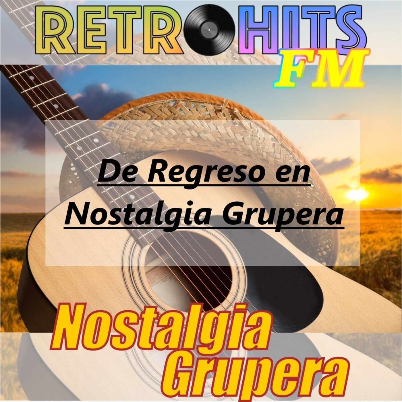 Nostalgia Grupera