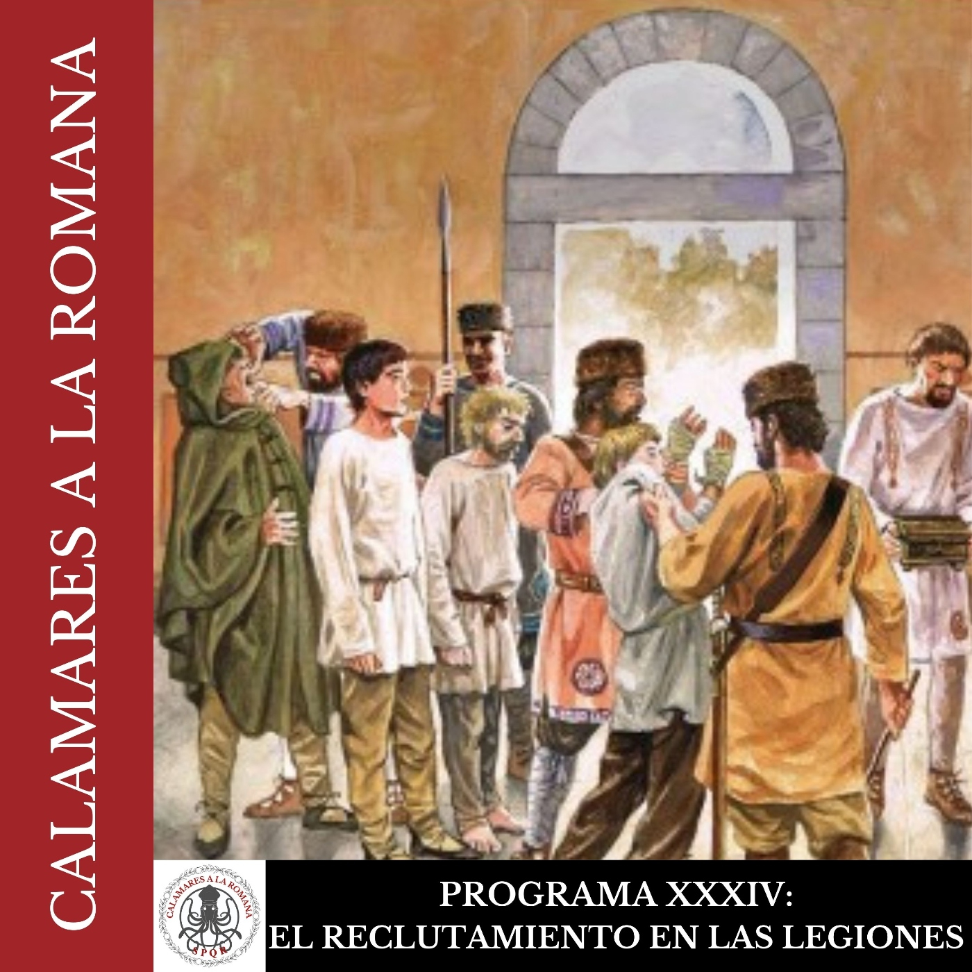 El reclutamiento en las legiones altoimperiales (reedición programa XXXIV)