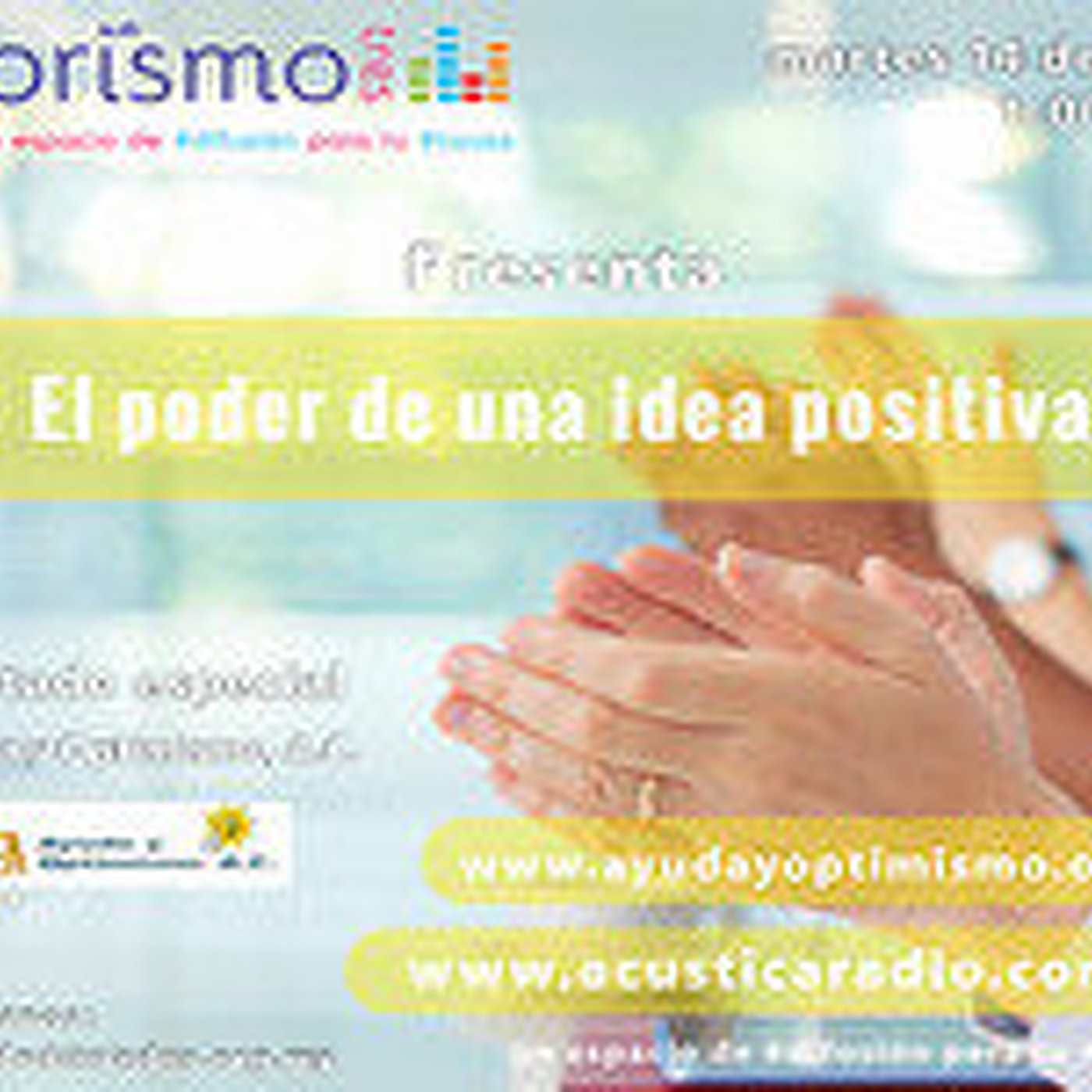 El poder de una idea positiva