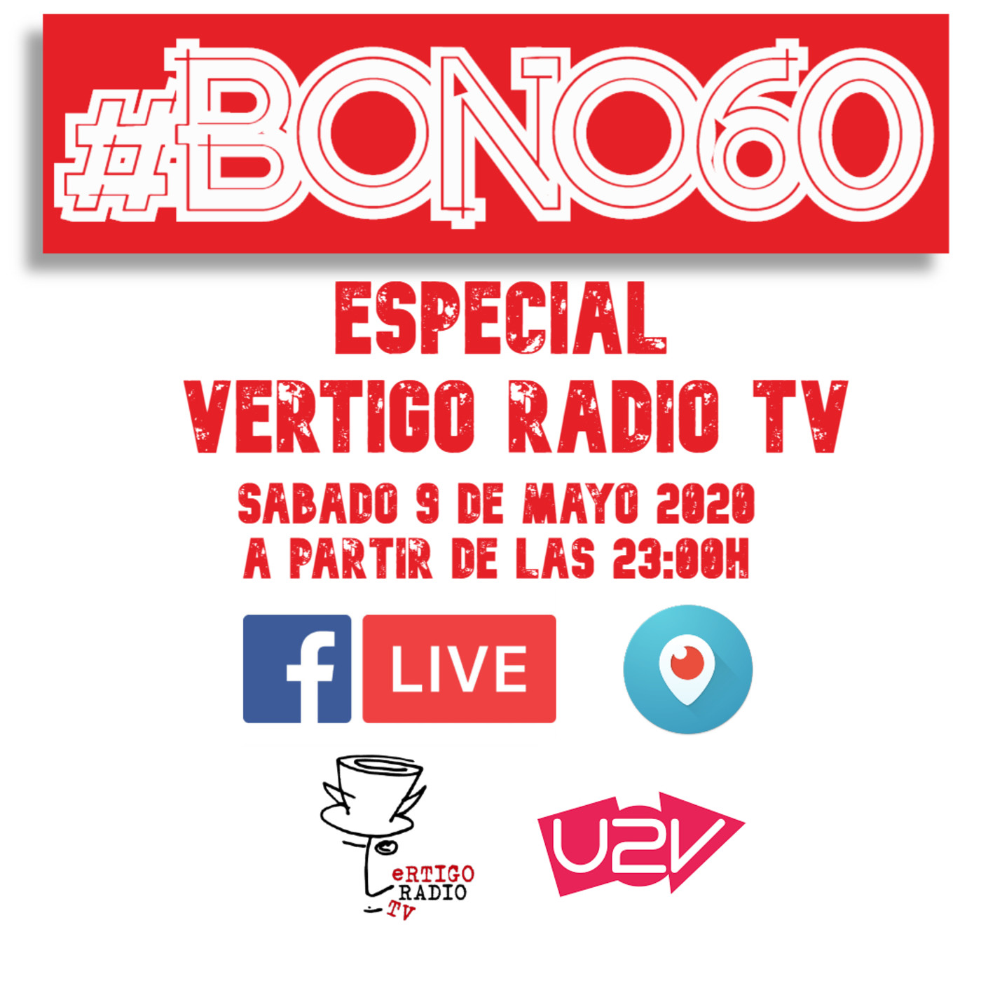 Vertigo Radio TV - Especial Bono60 - U2 Radio TV episode artwork