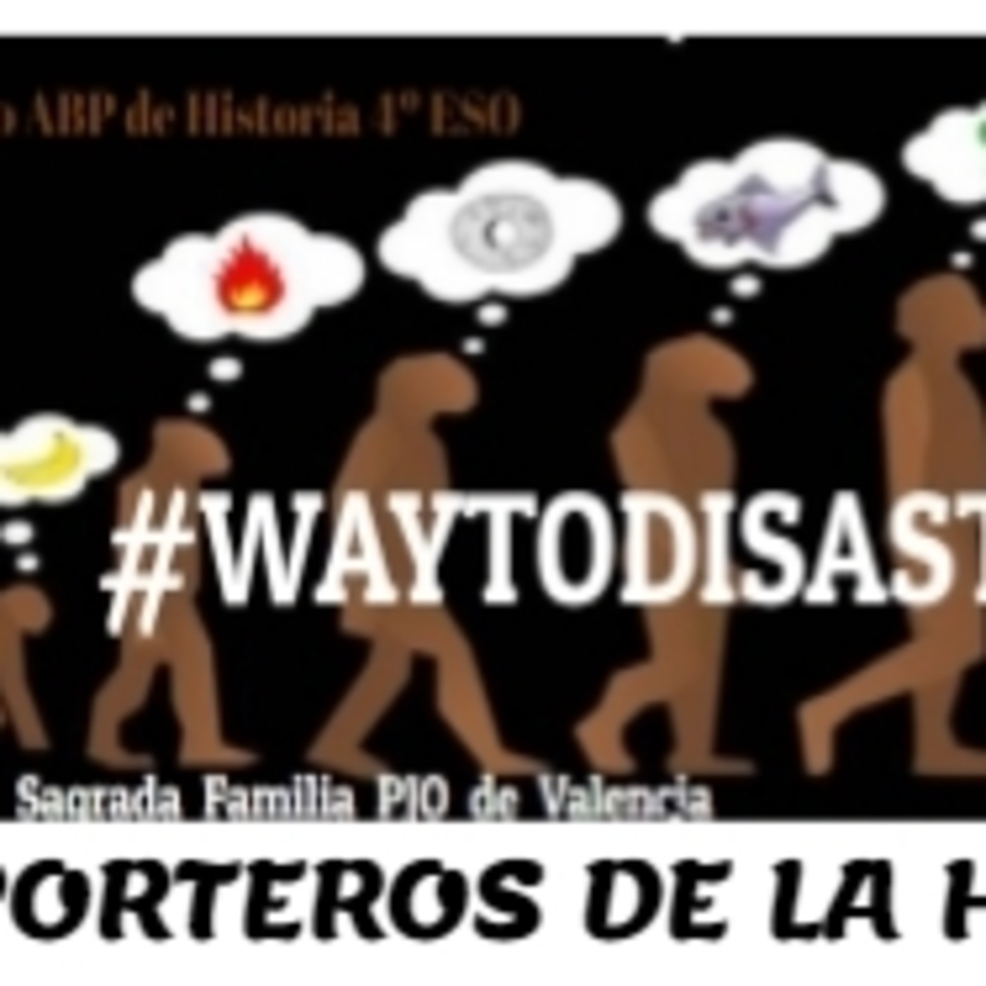 Proyecto Way to Disaster PJO Historia 4º ESO