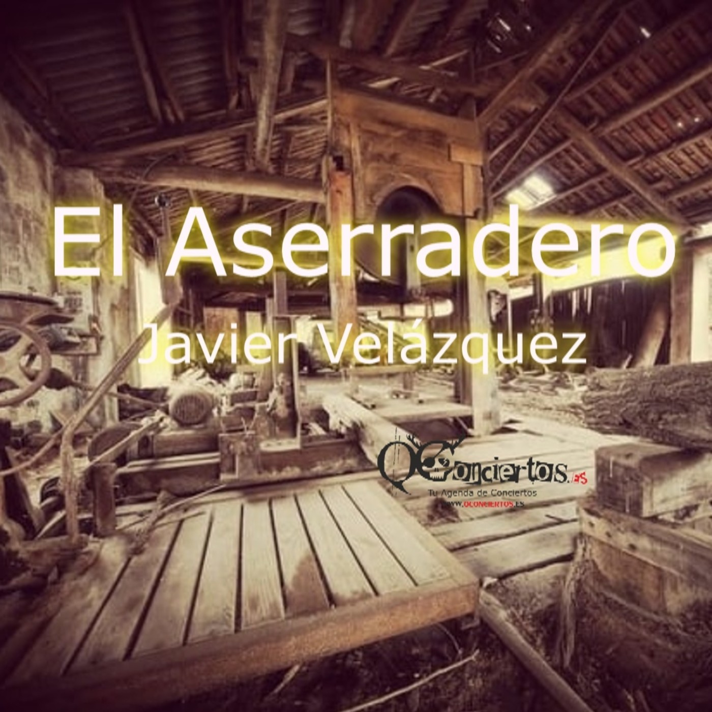 EL ASERRADERO